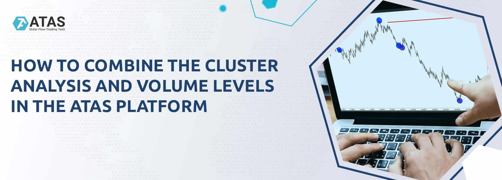 How to combine the cluster Analysis and volume levels In the atas platform