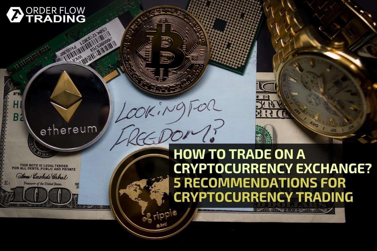 HOW TO TRADE ON A CRYPTOCURRENCY EXCHANGE