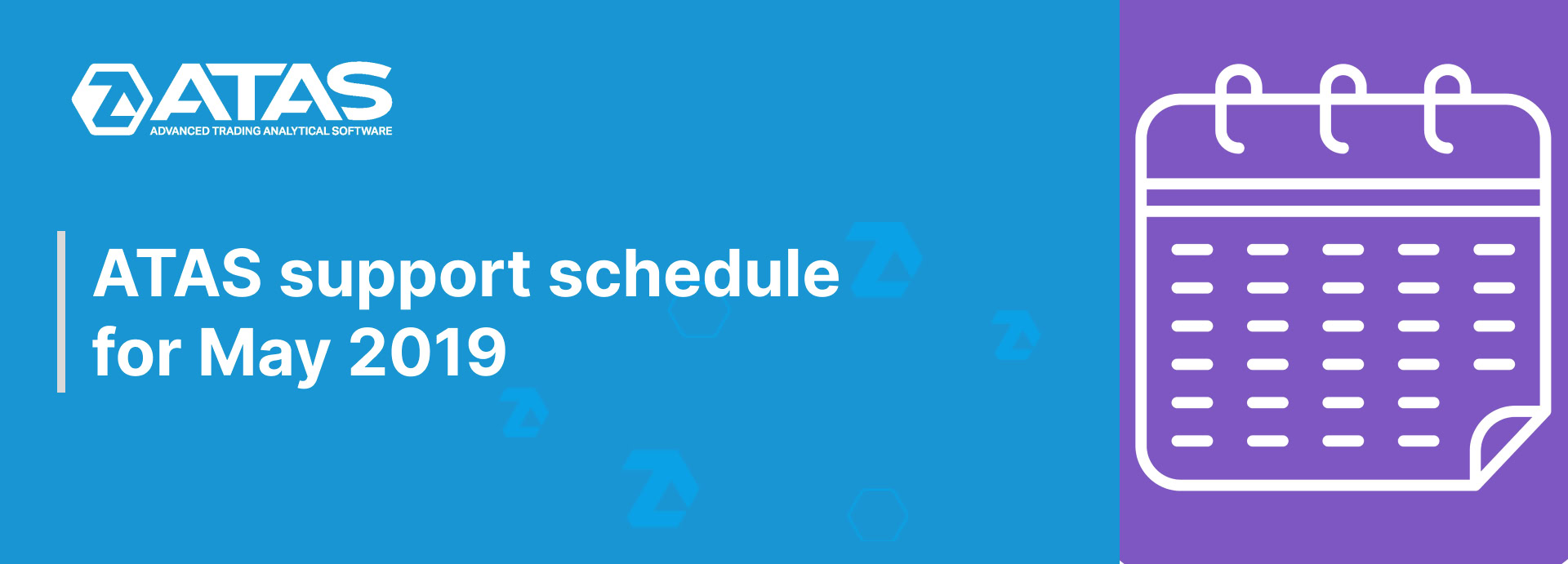 ATAS support schedule for May 2019