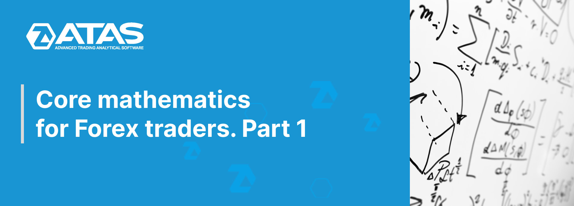 Core mathematics for Forex traders. Part 1