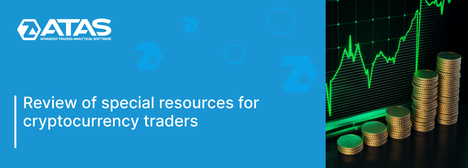 Special resources for cryptocurrency traders