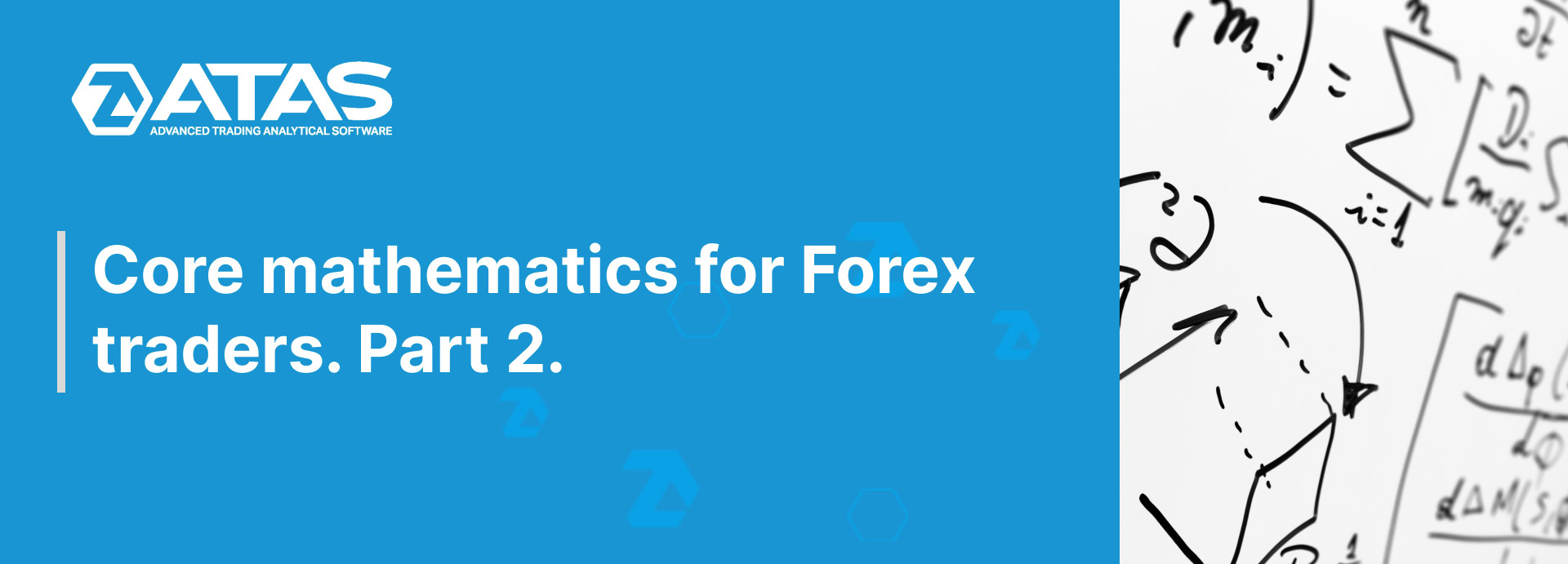 Core mathematics for Forex traders Part 2