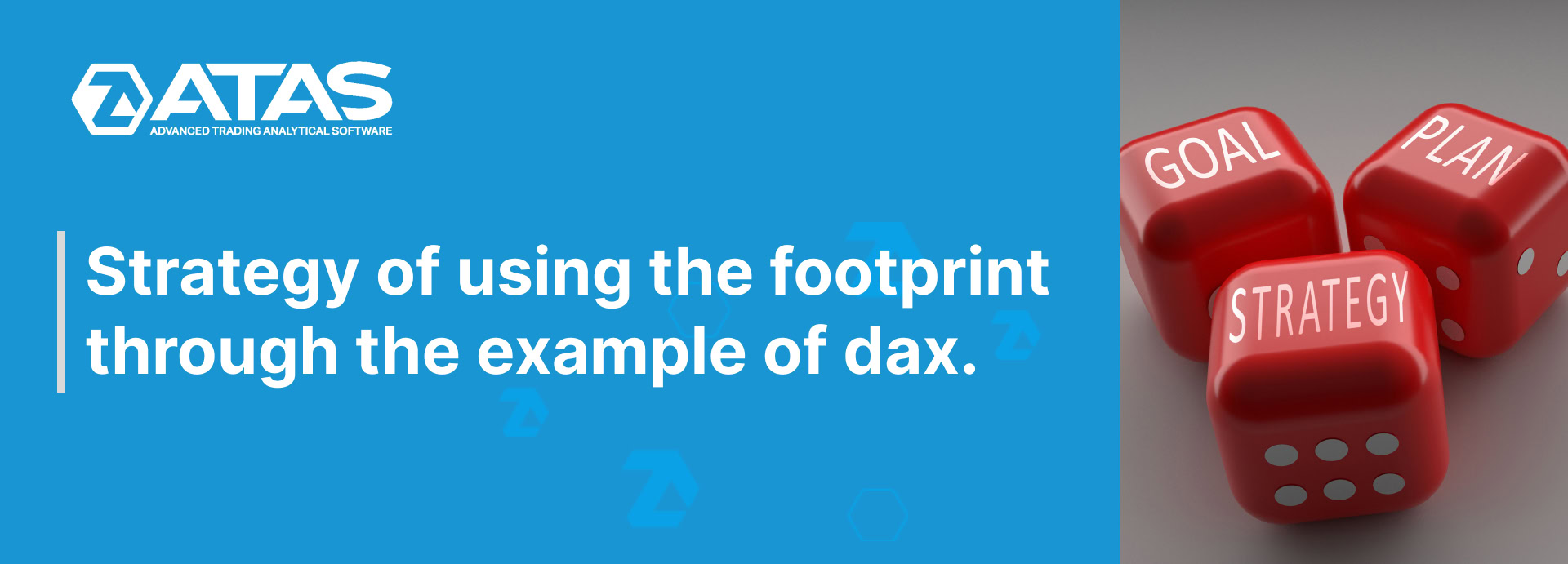 Strategy of using the footprint through the example of dax.