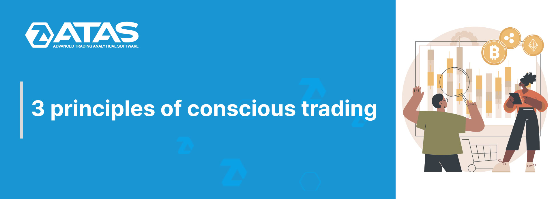 3 principles of conscious trading
