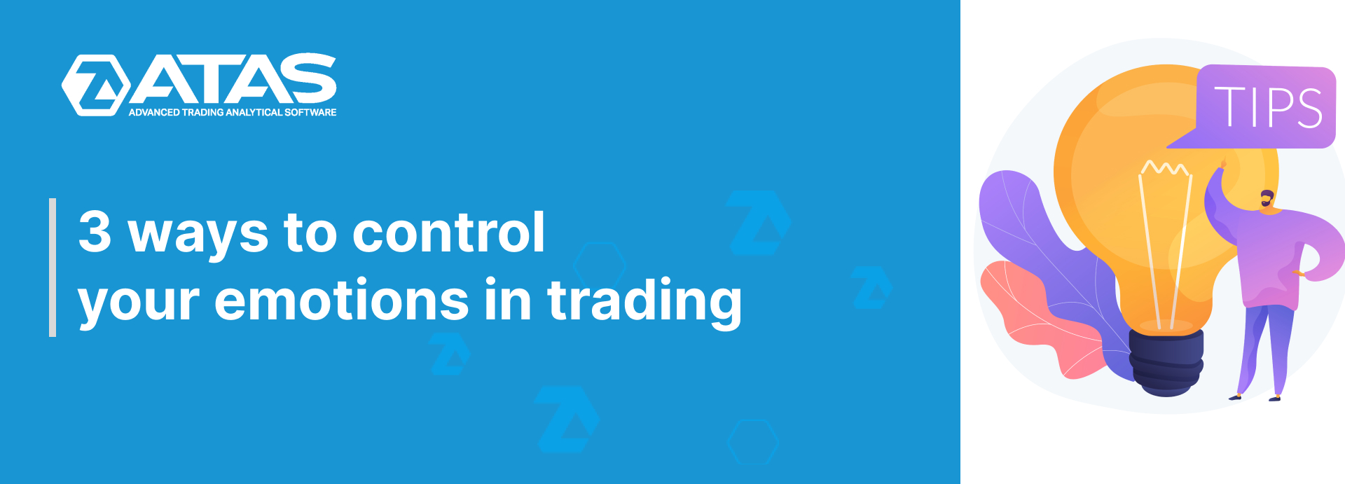 3 ways to control your emotions in trading
