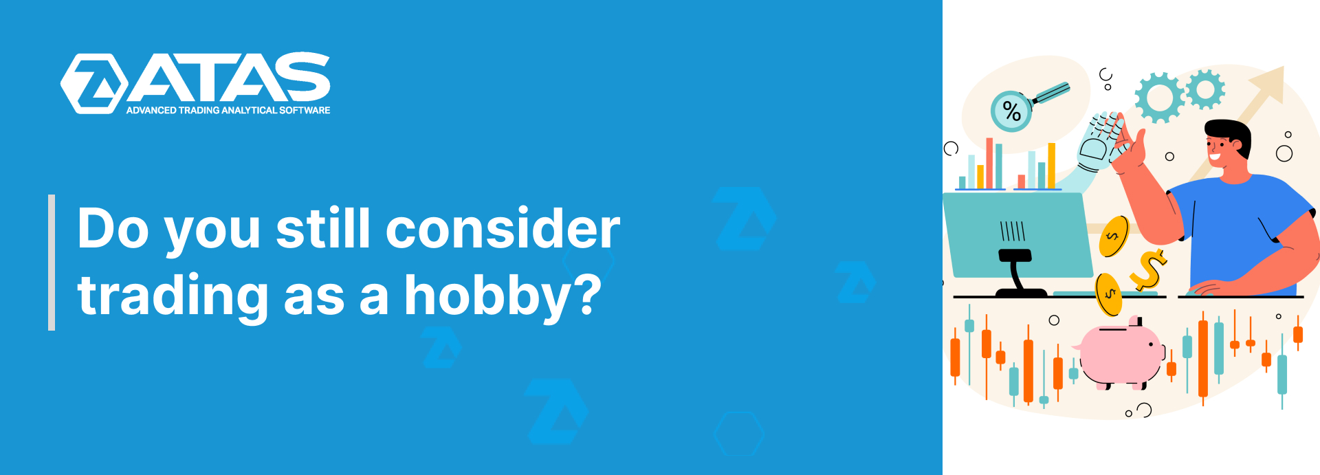 Do you still consider trading as a hobby