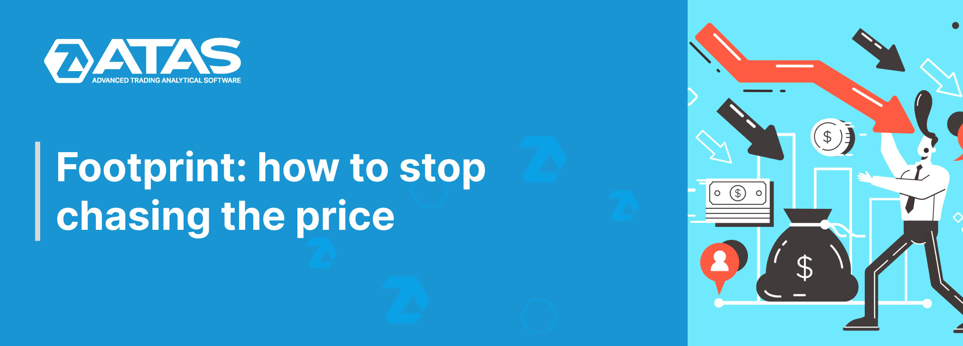 Footprint how to stop chasing the price