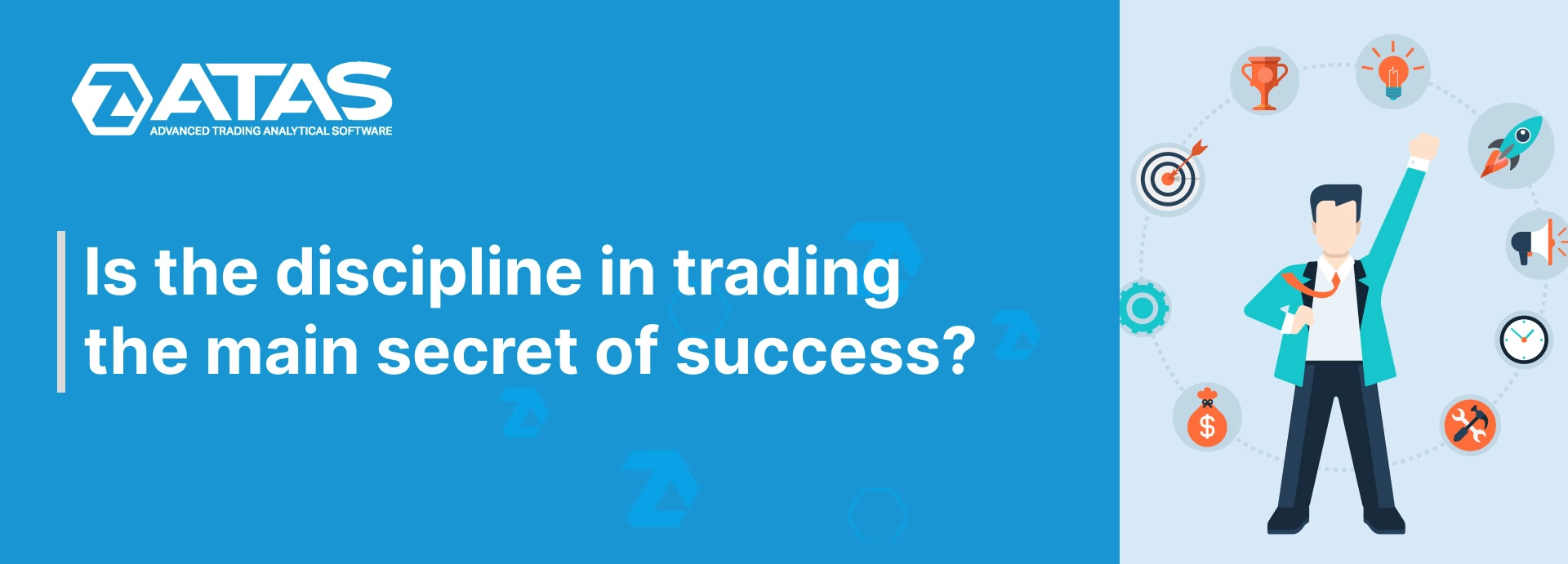 Is the discipline in trading the main secret of success