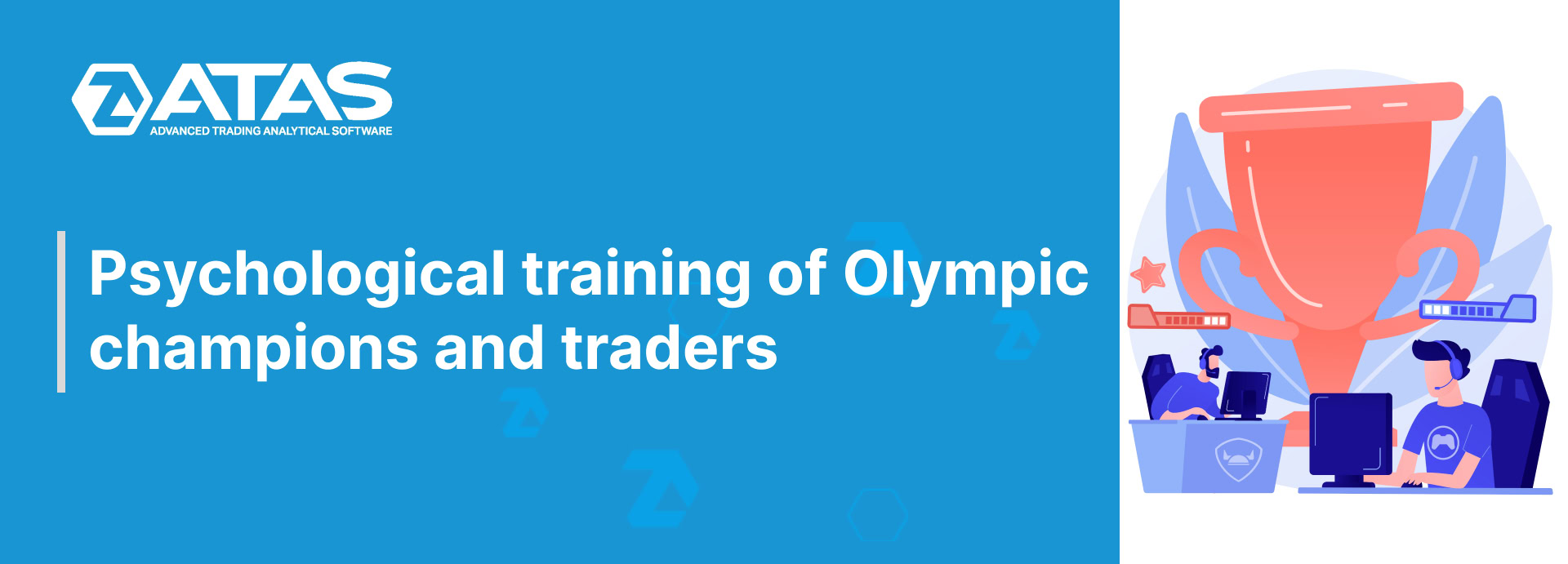 Psychological training of Olympic champions and traders
