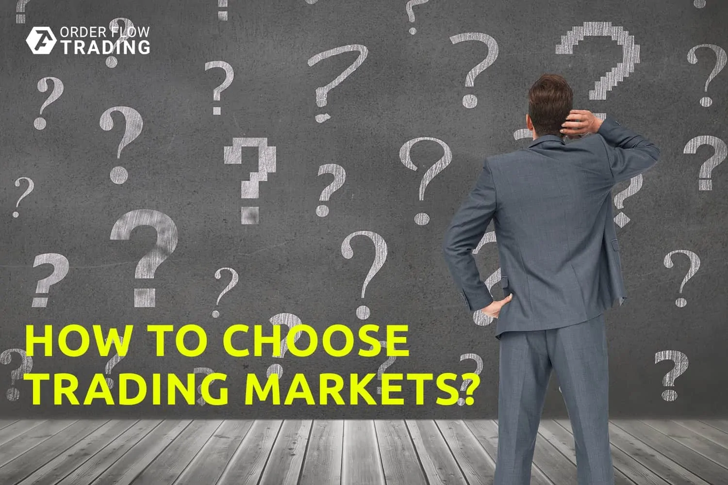 How to correctly select a market for trading?