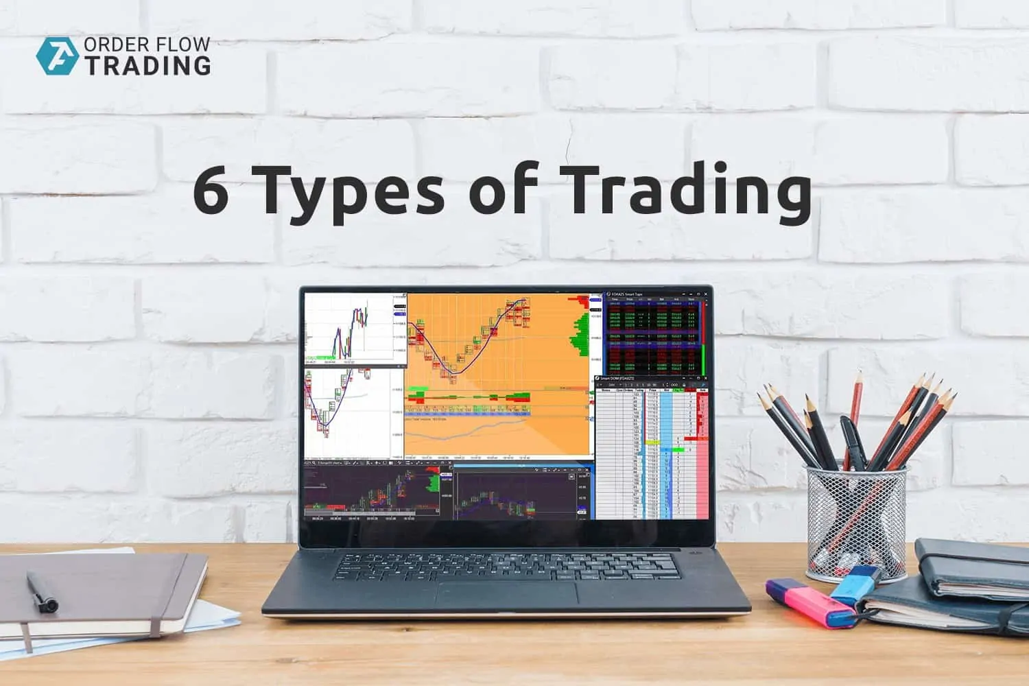 6 types of trading. Advantages and disadvantages.