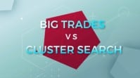 Отличие индикатора Big Trades от Cluster Search
