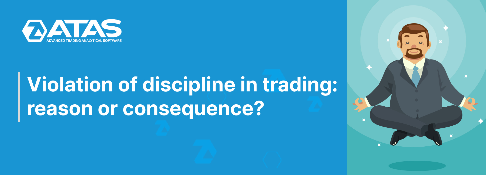 Violation of discipline in trading reason or consequence Violation of discipline in trading reason or consequence