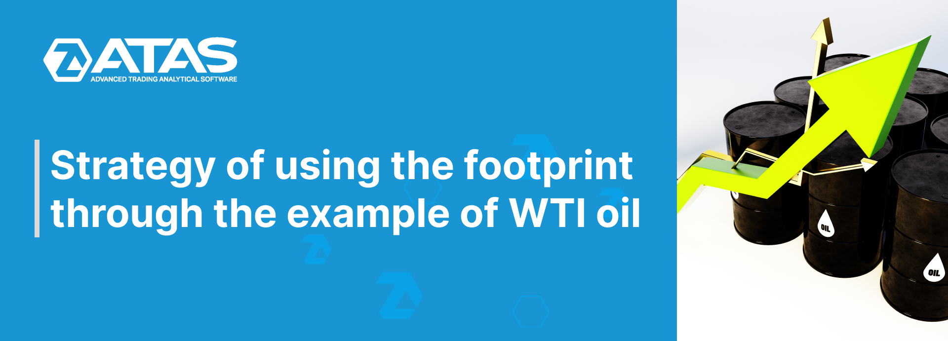 Strategy of using the footprint through the example of wti oil