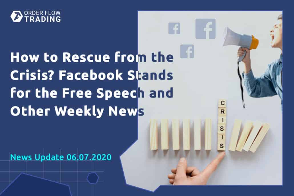 How to Rescue from the Crisis? Facebook Stands for the Free Speech and Other Weekly News