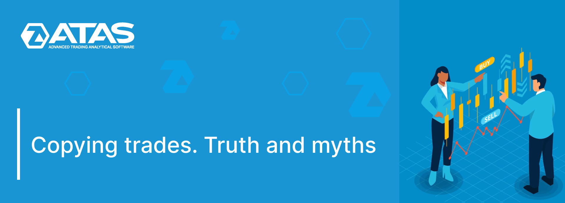 Copying trades. Truth and myths