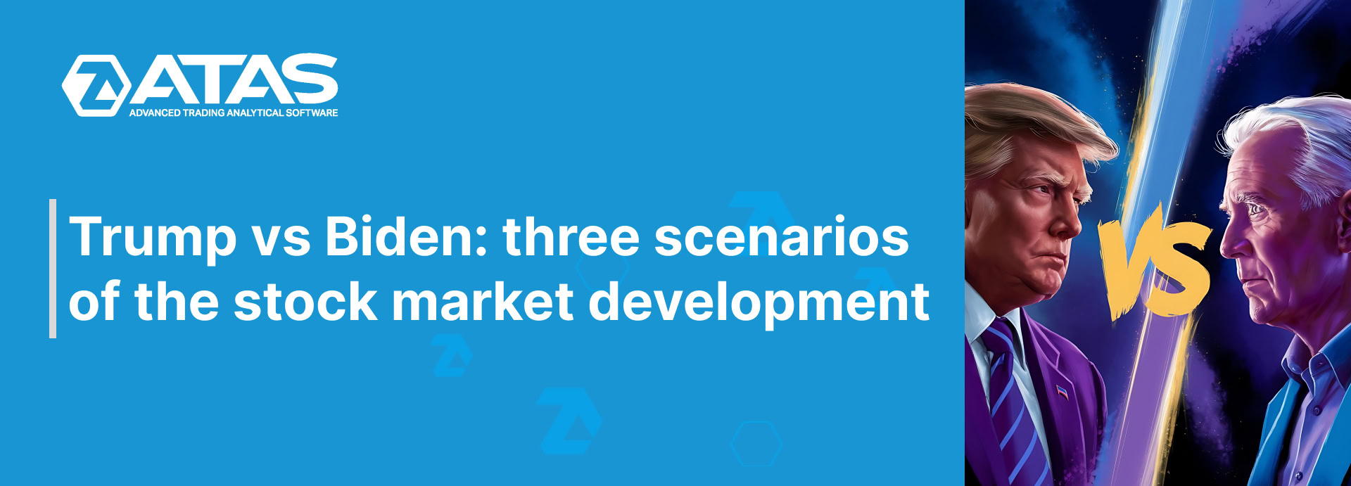 Trump vs Biden three scenarios of the stock market development