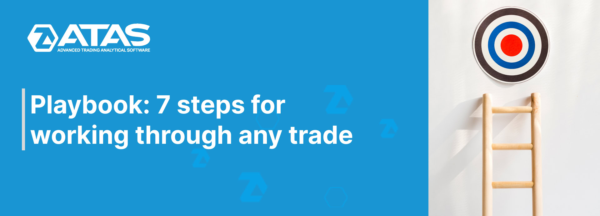 Playbook 7 steps for working through any trade