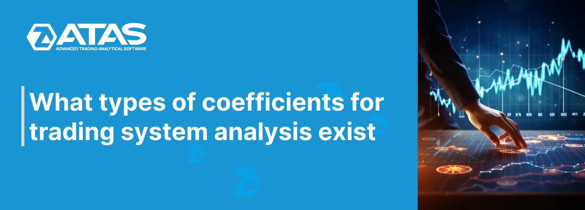 What types of coefficients for trading system analysis exist