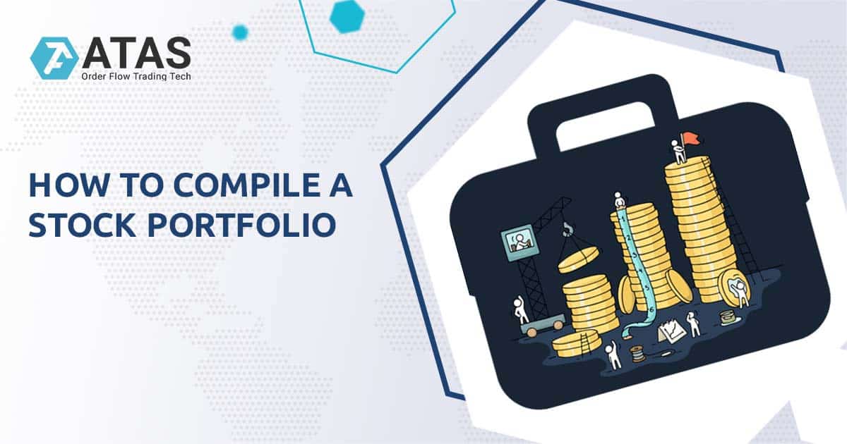 How to compile a stock portfolio ATAS