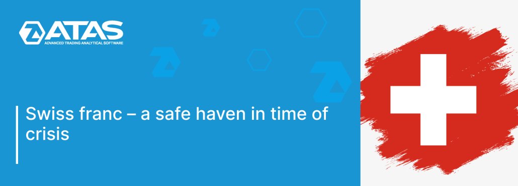 Swiss franc – a safe haven in time of crisis