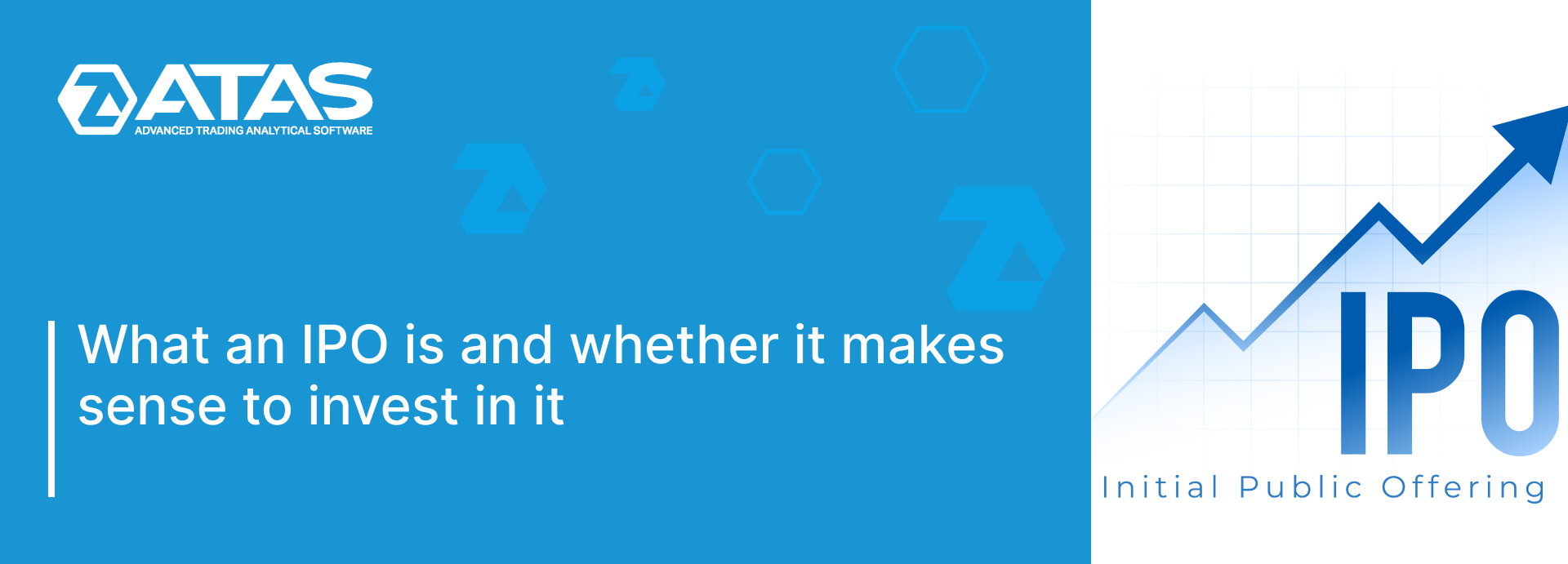 What an IPO is and whether it makes sense to invest in it (1)