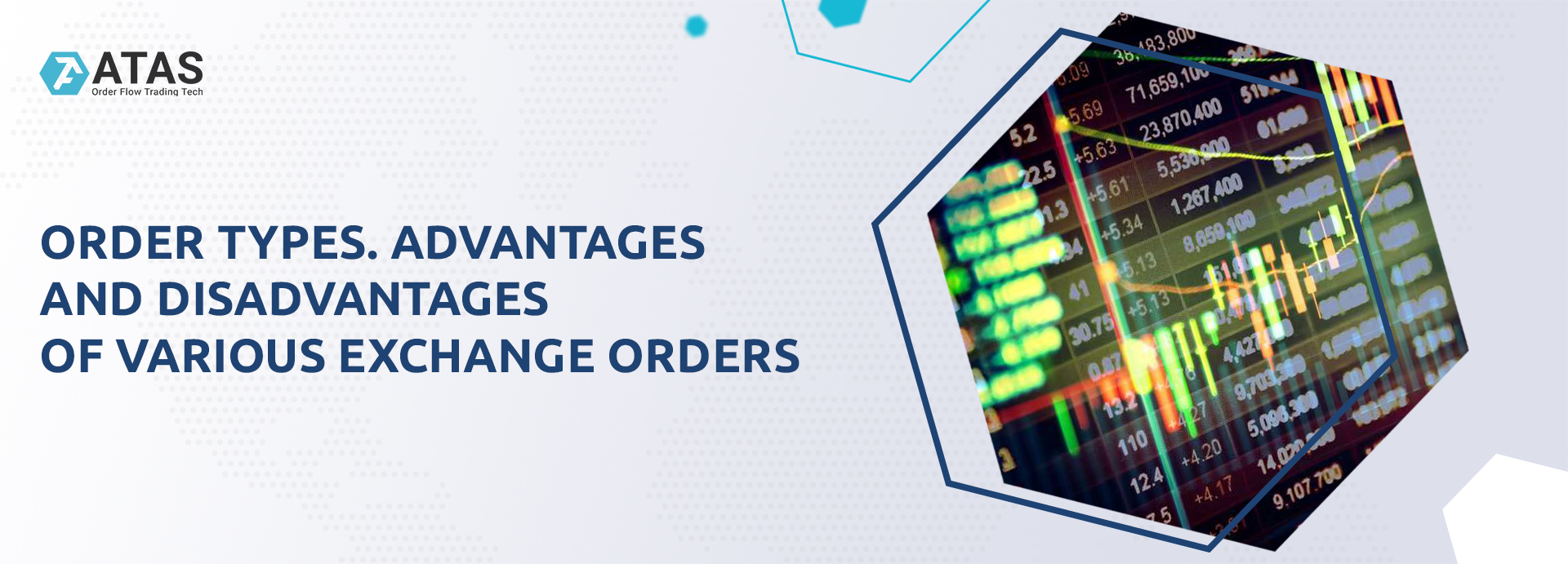Order types. Advantages and disadvantages of various exchange orders