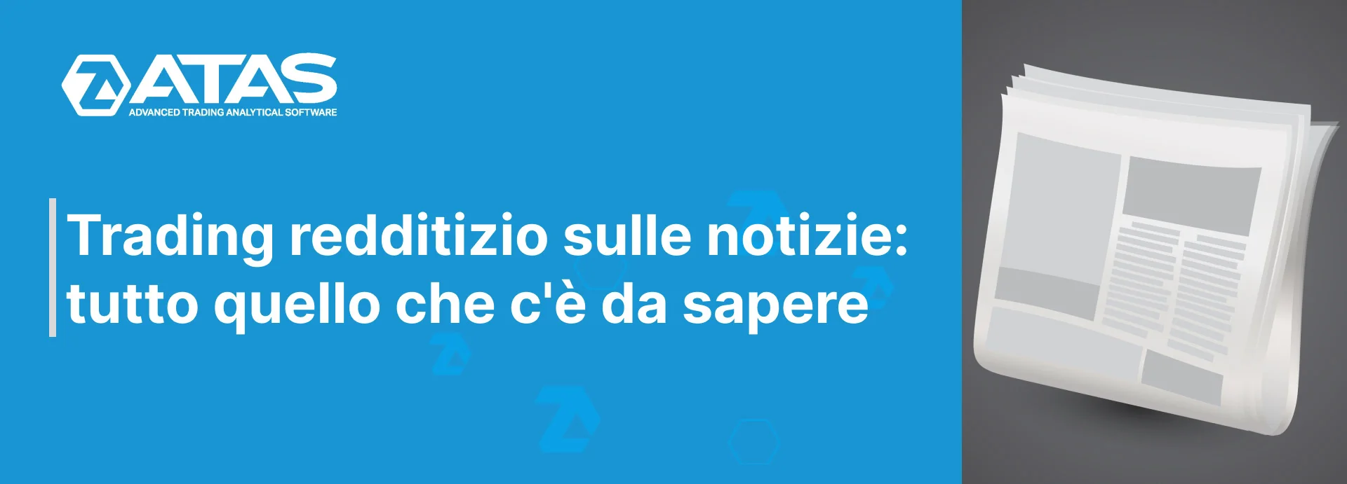 Trading redditizio sulle notizie tutto quello che c'è da sapere