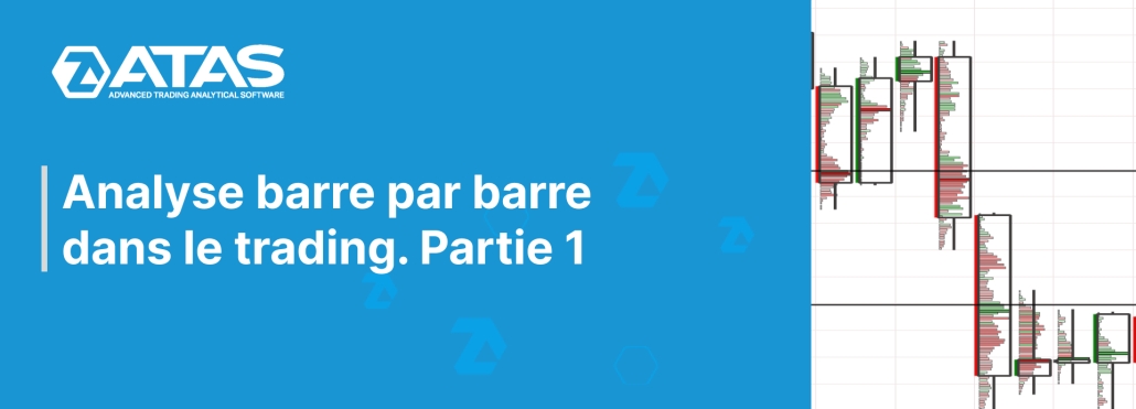 Analyse barre par barre dans le trading