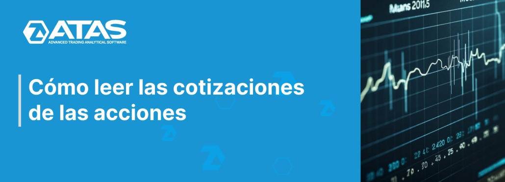 Cómo leer las cotizaciones de las acciones
