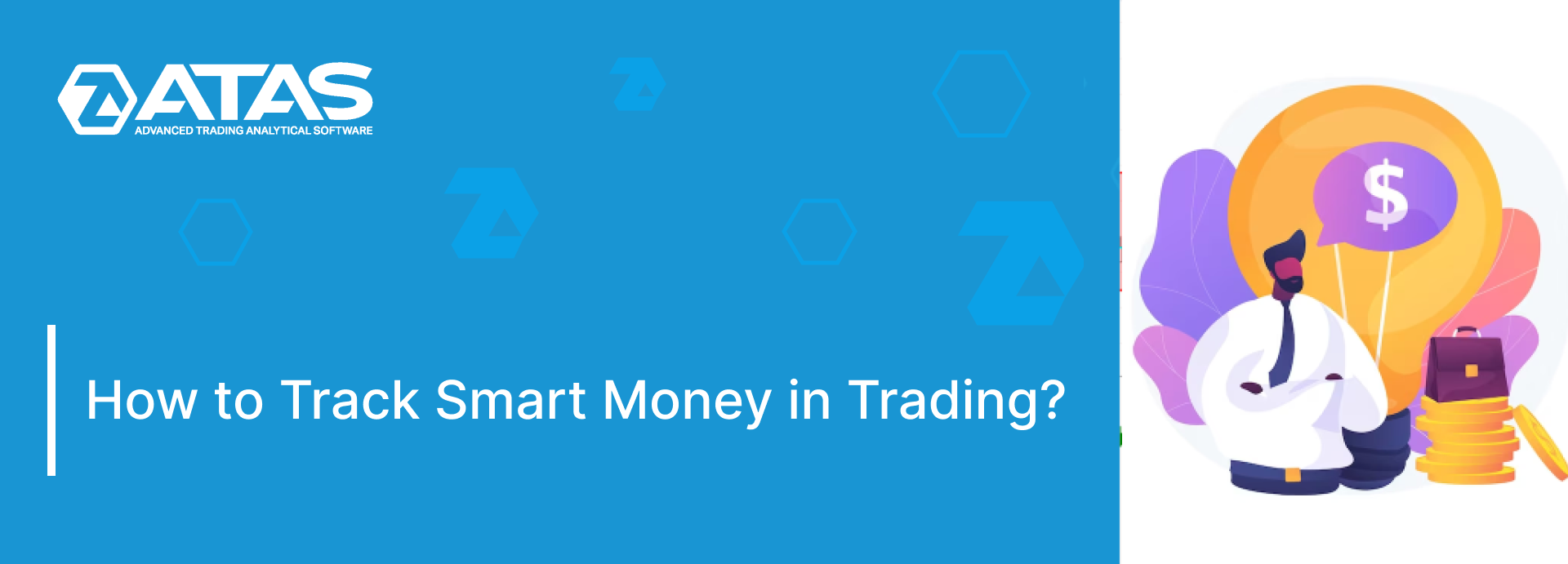 How to Track Smart Money in Trading?