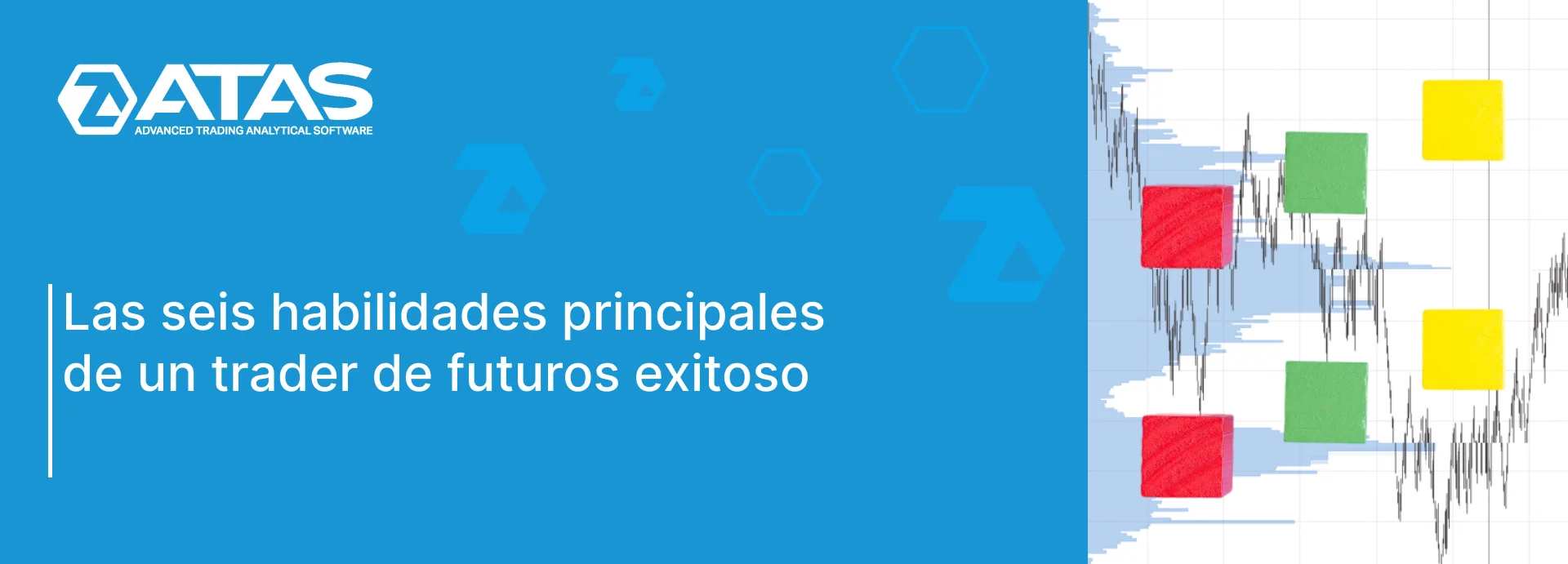 6 habilidades esenciales para los traders de futuros