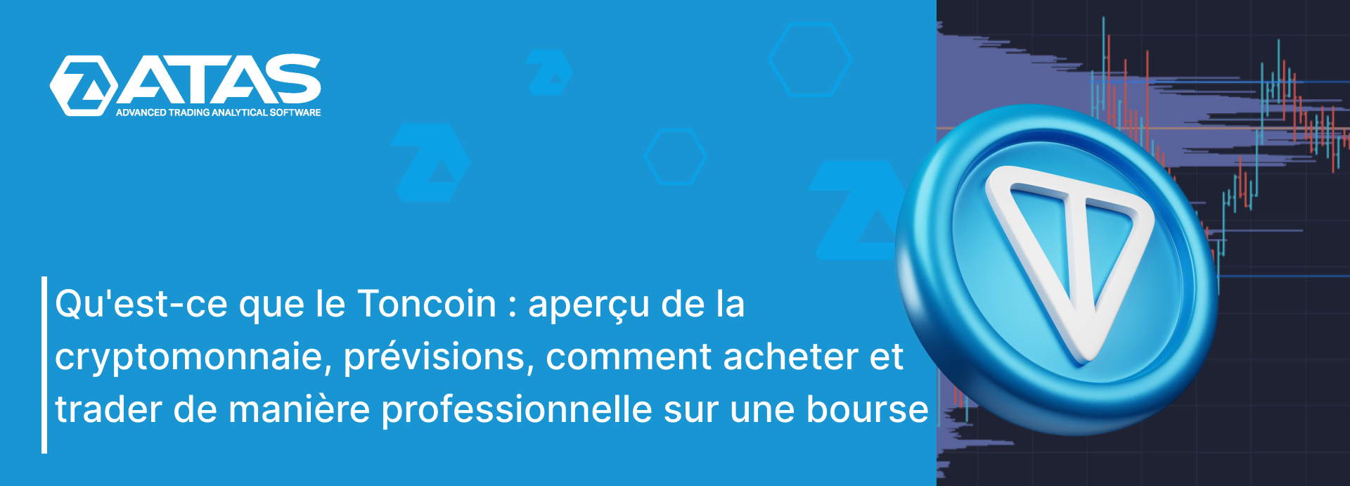 Qu'est-ce que le Toncoin