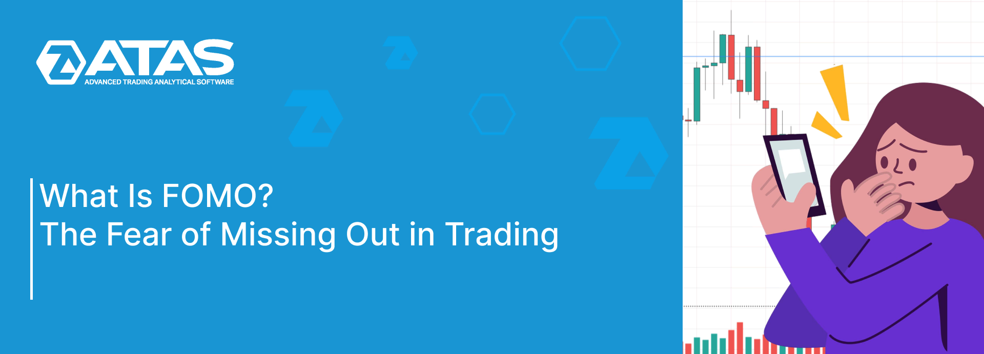 The Fear of Missing Out in Trading