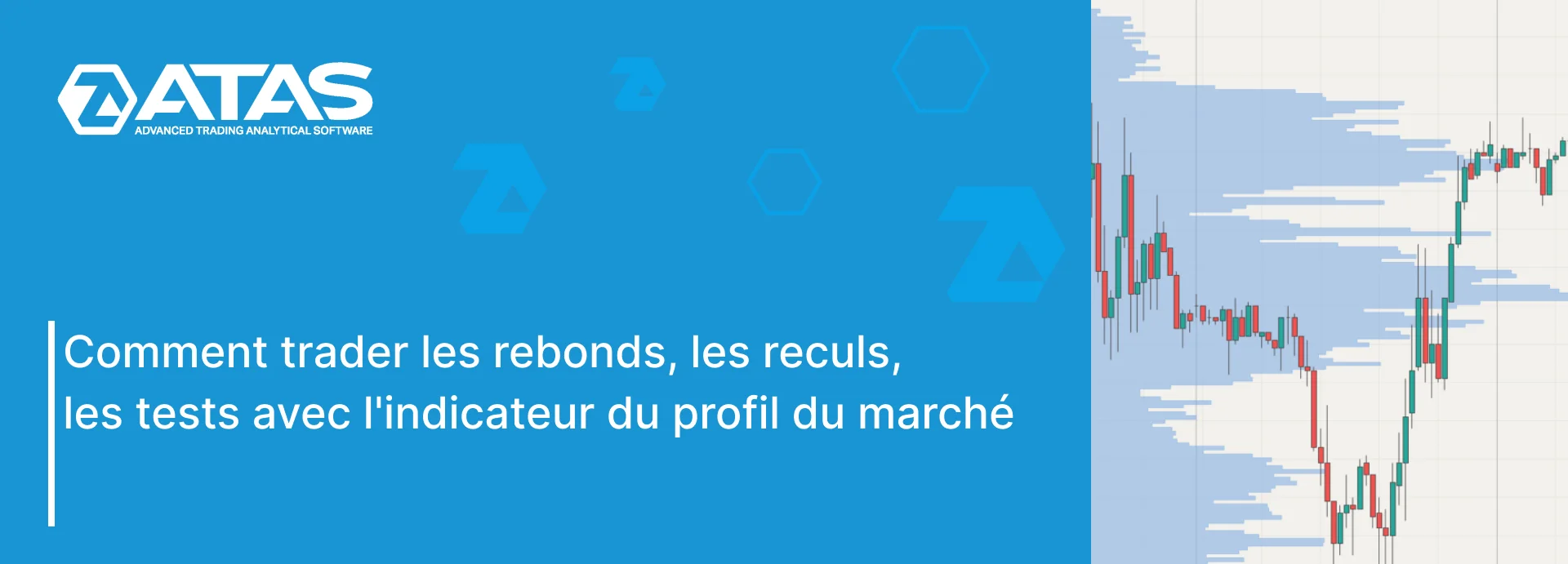 Profil du marché - 3 types de signaux pour les stratégies de renversement