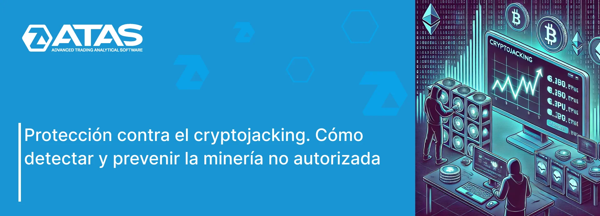 Protección contra el cryptojacking