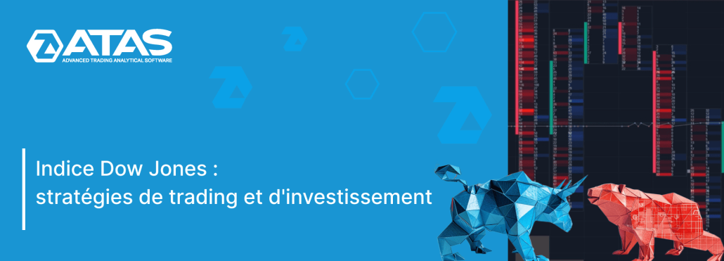 Indice Dow Jones - stratégies de trading et d'investissement