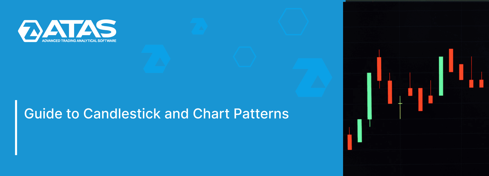 Guide to Candlestick and Chart Patterns